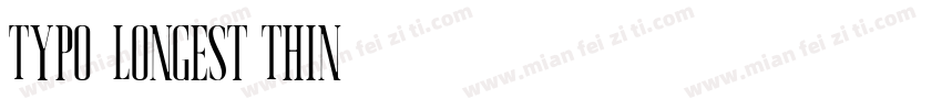 Typo-Longest Thin字体转换